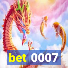 bet 0007